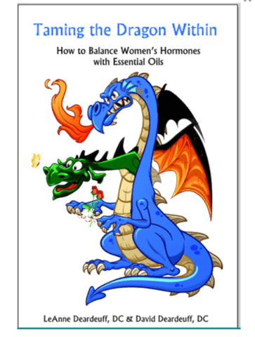 BOOK : Taming the Dragon Within - How to Balance Women's Hormones with Essential Oils